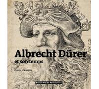 dessins et gravures : durer et son temps