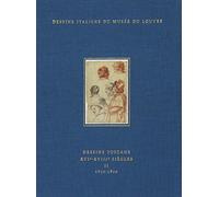 Dessins toscans XVIe-XVIIIe siècles: Tome 2, 1620-1800