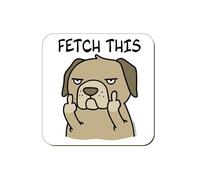 Dessous de verre carré « Fetch This »