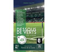 Dessous de Verts Le livre - Franck Talluto - Heraclite - broché - Témoignage