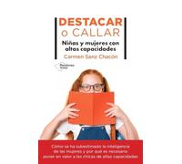 Destacar o callar: Niñas y mujeres con altas capacidades