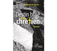 Destin Brisé D'un Chrétien