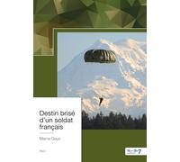 Destin brisé d'un soldat français