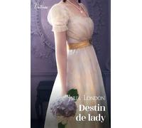 Destin de lady - Julia London - Harlequin - Poche - Roman