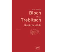 Destin du siècle - Jean-Richard Bloch - Puf - broché - Livre