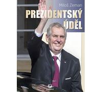 Destin présidentiel (Miloš Zeman)