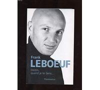 Destin, quand je te tiens...