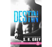 Destin Sur la glace #1 - R. S. Grey - Juno Publishing - broché - Roman