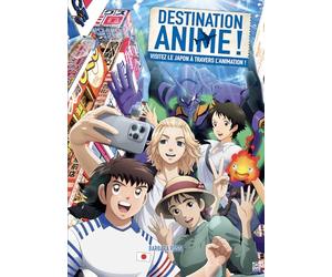 Destination Anime ! 2: Visitez le Japon à travers l'animation