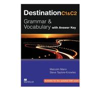 Destination C1 & C2 Grammar and Vocabulary. Student's Book with Key