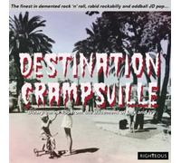 Destination Crampsville: The Finest In Demented [CD] NEUF