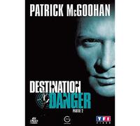 Destination Danger - Partie 2