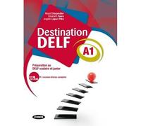 Destination Delf A1 Préparation au DELF scolaire et junior, Livre avec 1 CD audio - Élizabeth Faure - Cideb Black Cat - Livre CD - Méthode de langue CD