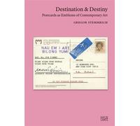 Destination & Destiny Postcards as Emblems of Contemporary Art - Gregor Stemmrich - Hatje Cantz Verlag GmbH - ebook (ePub) - Livre