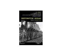 Destination Goulag - Jo Curfy - Le Bord De L'eau Eds - broché - Roman
