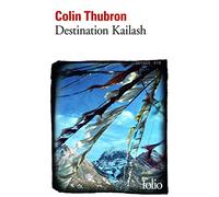 Destination Kailash: La montagne sacrée du Tibet