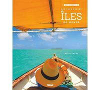 Destination : les plus belles îles du monde