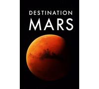 Destination Mars