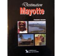 Destination Mayotte