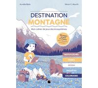 Destination montagne