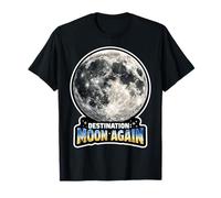 Destination Moon Again T-Shirt