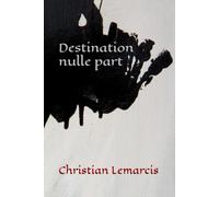 Destination nulle part