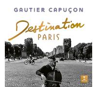Lionel Bringuier et Gautier Capuçon – Destination Paris – CD