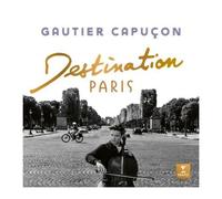 Lionel Bringuier et Gautier Capuçon – Destination Paris – CD