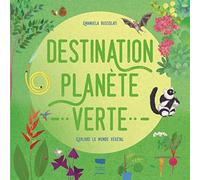 Destination planète verte: Explore le monde végétal