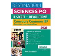 Destination Sciences Po - Concours commun IEP 2021 - Le secret - Révolutions (2021)