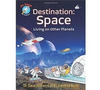 Destination Space by Loredana Cunti Inconnu (Auteur)