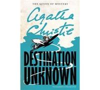 Destination Unknown - Agatha Christie - William Morrow ampamp Company - Livre en Anglais - Paperback Agatha ChristieAgatha Christie (Auteur)