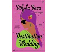 Destination Wedding: A Novel