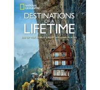 Destinations of a Lifetime (Relié)