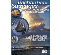 Destinations Sauvages : Pêche au gros & pêche sportive - Vol.4 : La Sierra Leone, Tarpons Carangues & Barracudas