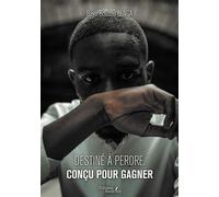 Destiné à perdre, conçu pour gagner - Baye-Boubou Benga - Baudelaire - broché - Poésie