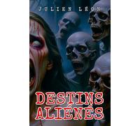 Destins aliénés