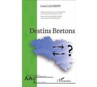 Destins Bretons - Liam Fauchard - L'harmattan - broché - Etude