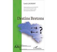 Destins Bretons - Liam Fauchard - L'harmattan - broché - Etude