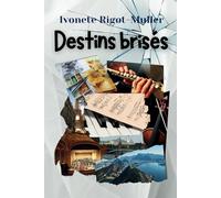 DESTINS BRISÉS