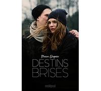 Destins brisés - Tome 1