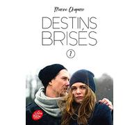 Destins brisés - Tome 2