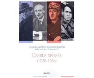 Destins Croisés (1936-1964)