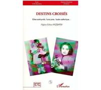Destins croisés Elles sont profs, l'une juive, l'autre catholique - Marie-Christine Point - L'harmattan - broché - Livre