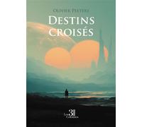 Destins croisés - Olivier Peeters - Trois Colonnes - broché - Roman