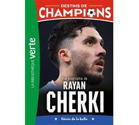 Destins de champions, Tome 31 - Une biographie de Rayan Cherki - Luca Caioli - Bb Rose Verte - Poche - Roman junior