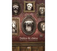 Destins de chiens
