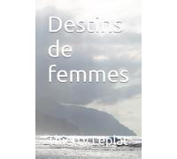 Destins de femmes