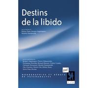 Destins de la libido - Hélène Parat - Puf - broché - Revue