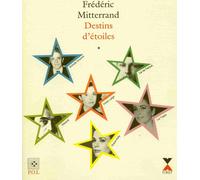 Destins D'étoiles - Tome 1, Grace Kelly, Luchino Visconti, Elizabeth Taylor, Farouk, Aristote Onassis, Vivien Leigh